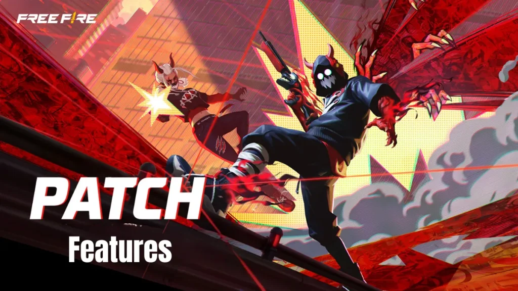 Free Fire Patch Features
